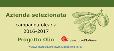 Azienda selezionata campagna olearia 2016-2017 Progetto Olio Slow Food Editore